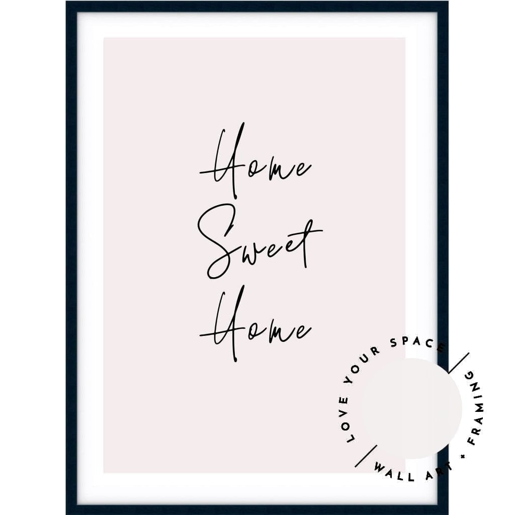 Home Sweet Home - Pink - Love Your Space