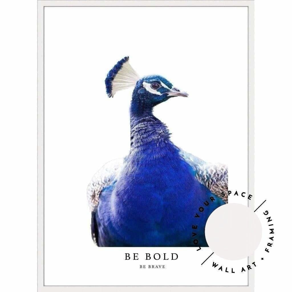 Be Bold - Love Your Space