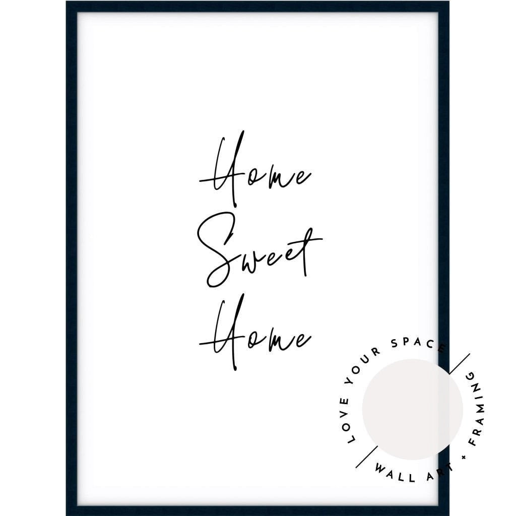 Home Sweet Home no.1 - Love Your Space