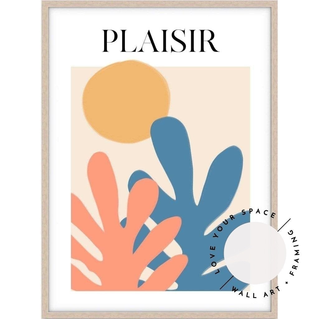 Plaisir no.2 - Love Your Space