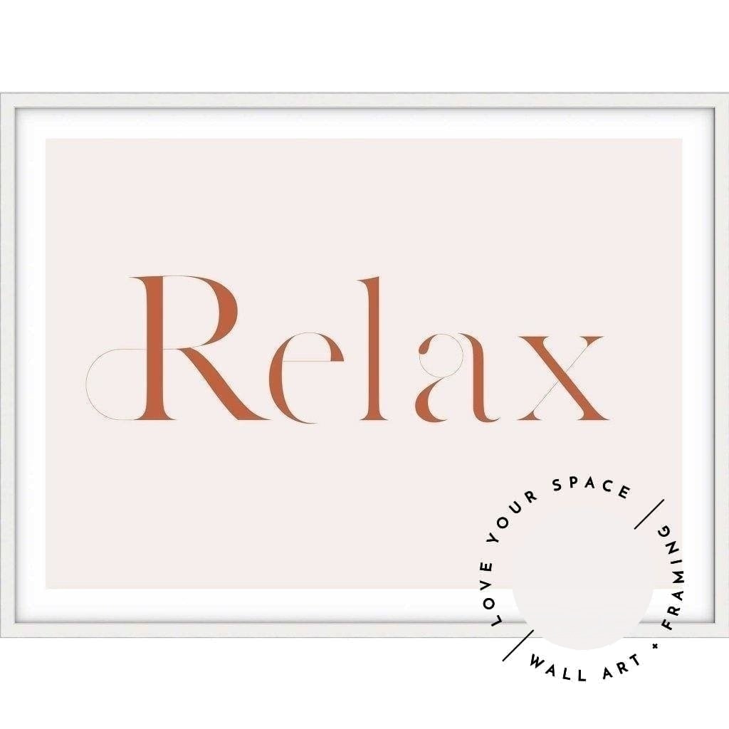 Relax - Love Your Space
