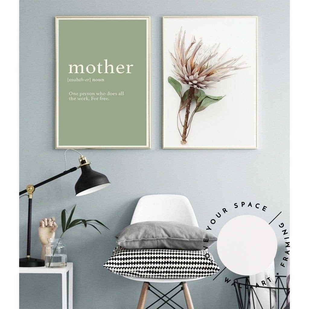 Set of 2 - Mother Quote + Aged King I - Love Your Space