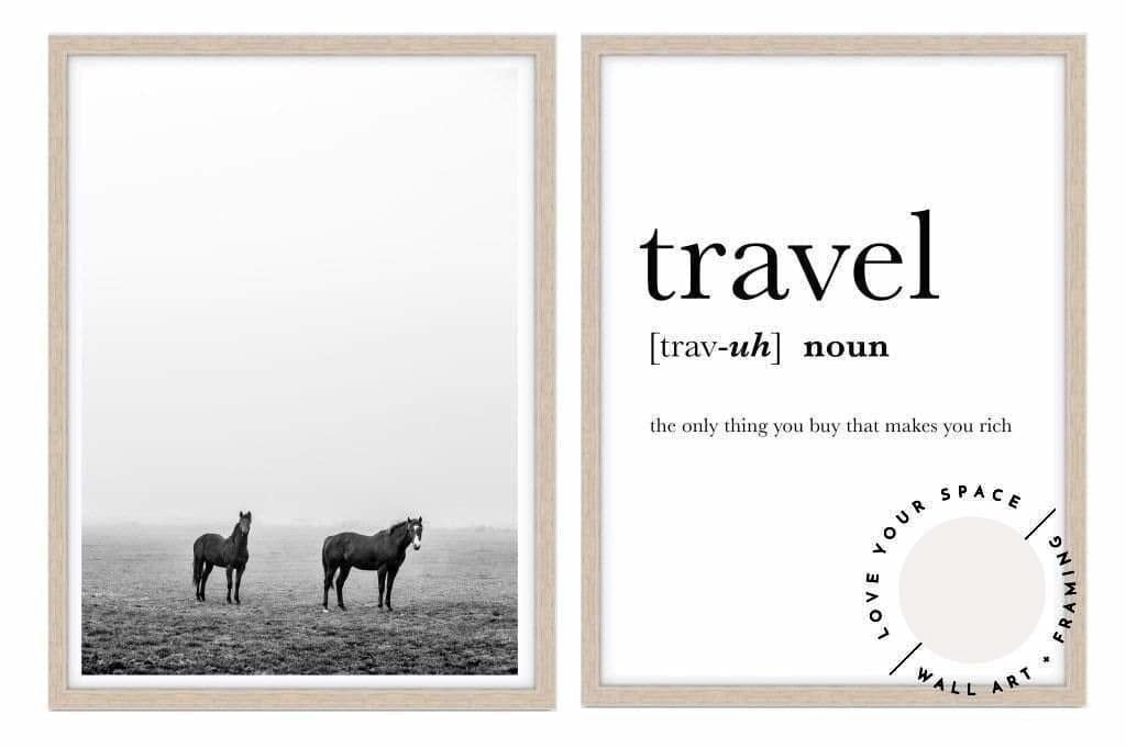 Set of 2 - Stand By Me + Travel Quote - Love Your Space